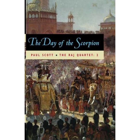 The Raj Quartet, Volume 2: The Day of the Scorpion -- Paul Scott - Picture 2 of 3